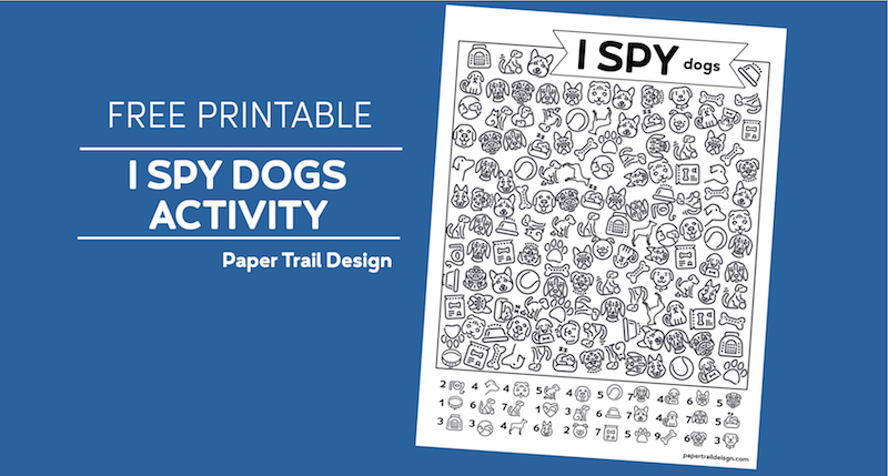 I spy dogs activity page on blue background with text overlay- free printable I spy dogs activity