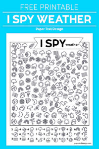 Weather themed I spy kids activity page on blue background with text overlay- free printable I spy weather