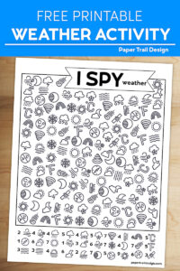 Weather themed I spy activity page on a wood background with text overlay- free printable weather activity