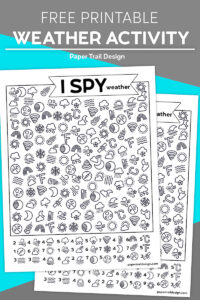 I spy weather themed activity page on a blue and grey background with text overlay- free printable weather activity