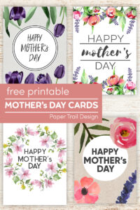 Four Mother's Day cards with floral decoration on wood background with text overlay- free printable Mother's Day cards