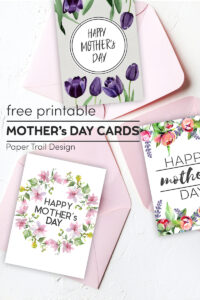 Mother's Day cards with floral elements with pink envelopes with text overlay- free printable Mother's Day cards