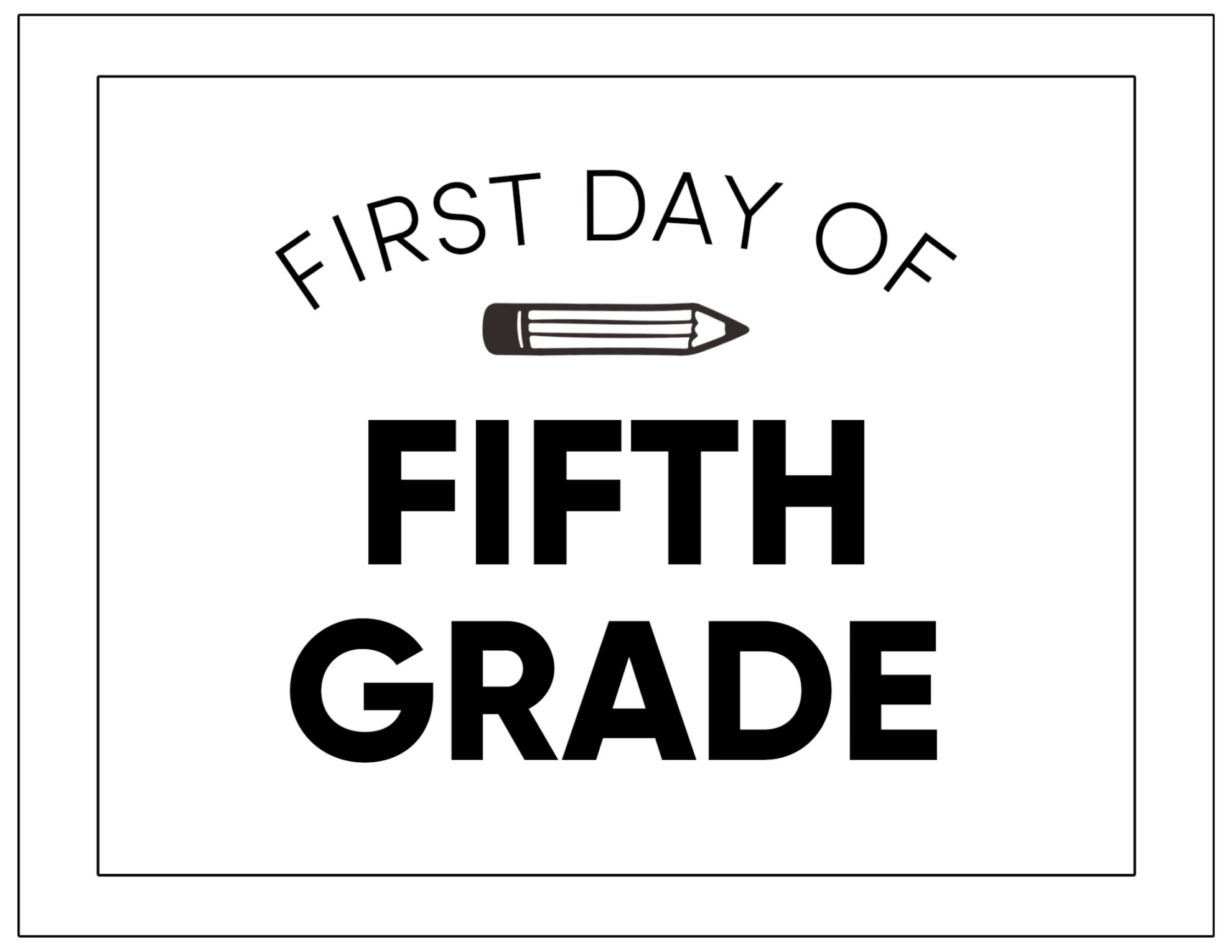 First Day Of 5Th Grade Sign Free Printable This Editable Printable Sign Is Easy To Print And Put First Day Of 5Th Grade Sign Free Printable This Editable Printable Sign Is Easy To Print And Put
