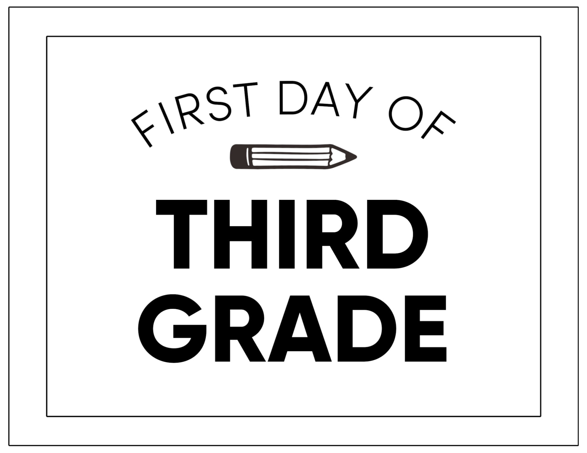 first-day-of-3rd-grade-sign-printable