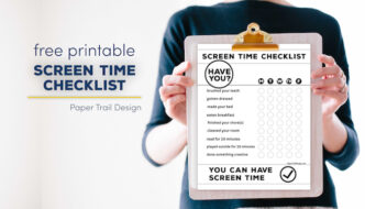 Woman holding clipboard with screen time checklist attached with text overlay- free printable screen time checklist