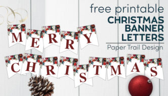 Merry Christmas banner printable letters with pinecone, ornament, and ribbon with text overlay- free printable Christmas banner letters