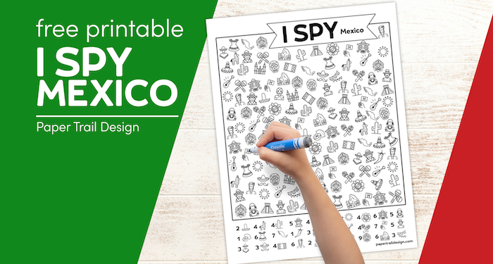 I spy Mexico activity page with kids hand holding marker with text overlay- free printable I spy Mexico
