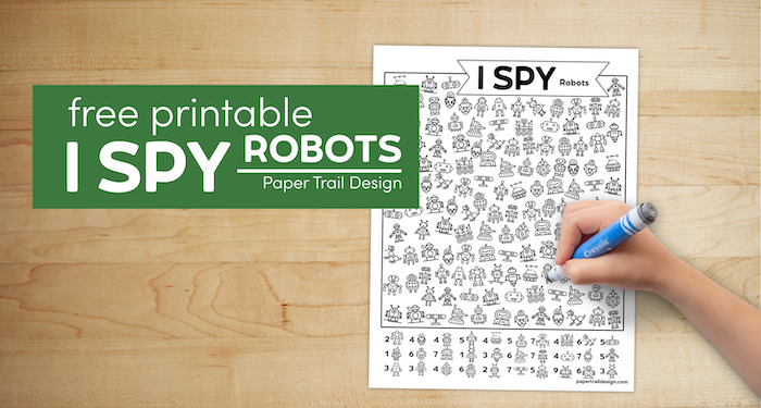 Free kids activity with text overlay- free printable I spy robots