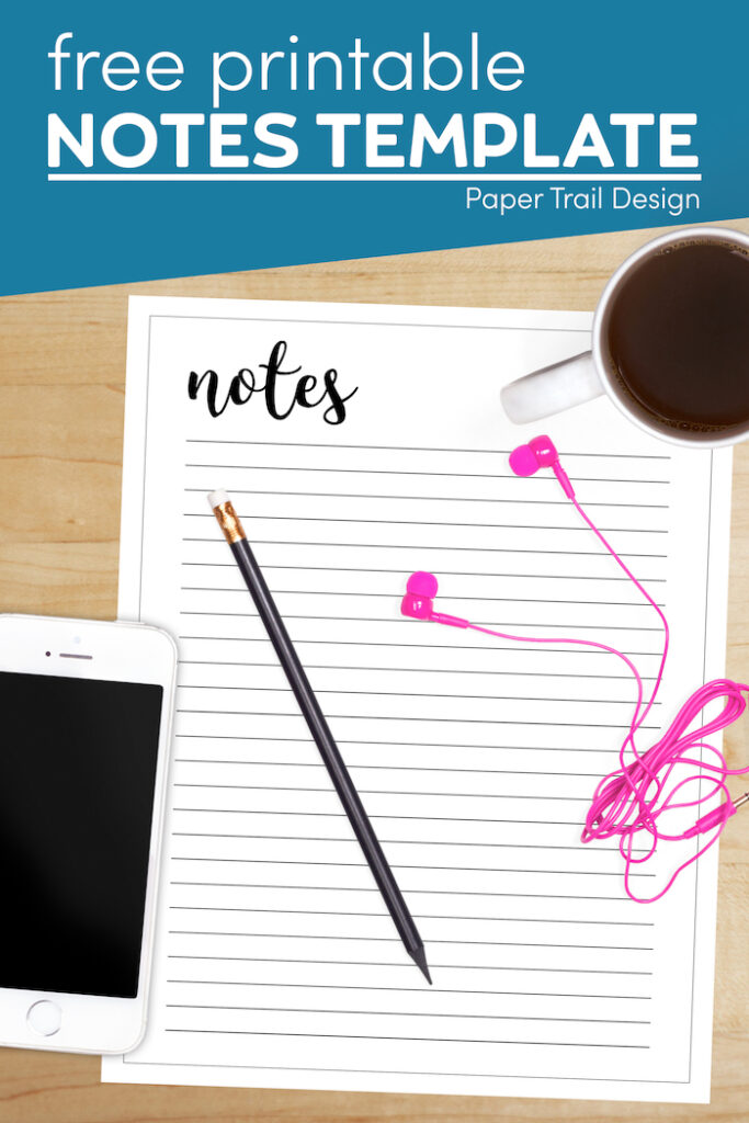 Free Printable Notes Template - Paper Trail Design