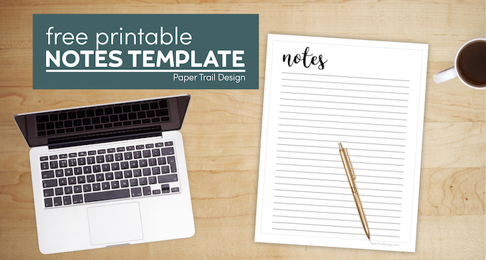 Free printable note taking paper with text overlay- free printable notes template