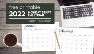January and February Monday start calendar pages with text overlay- free printable 2022 Monday start calendar