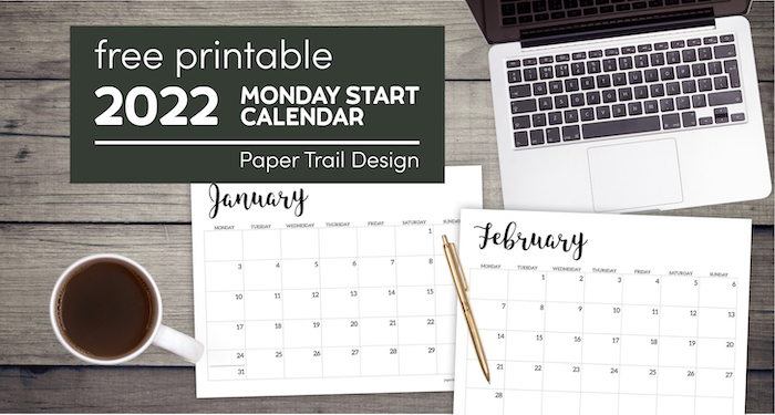 January and February Monday start calendar pages with text overlay- free printable 2022 Monday start calendar