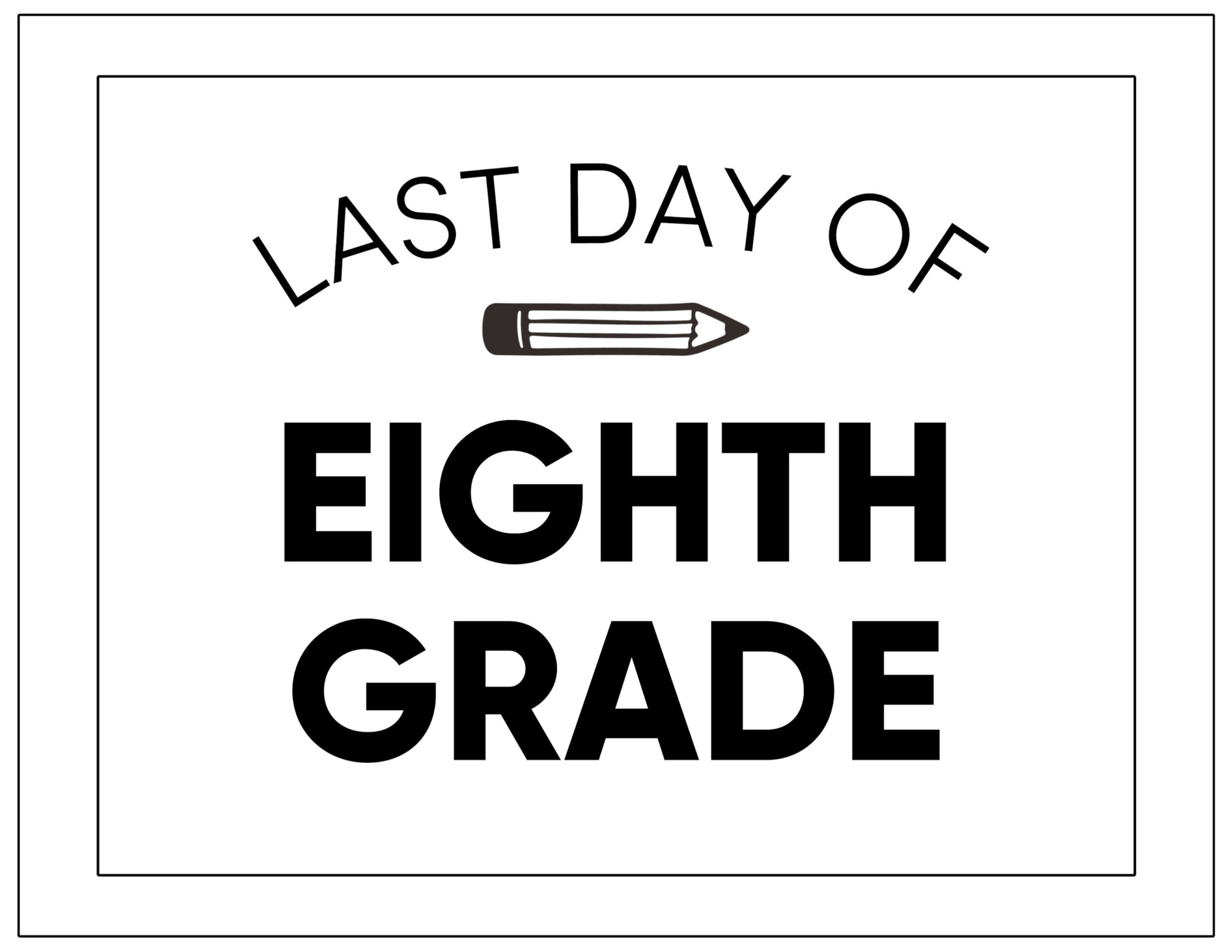 Last Day Of School 2025 Signs Candy Smidt
