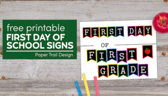 First Day of first grade sign with apple and chalk with text overlay- free printable first day of school signs