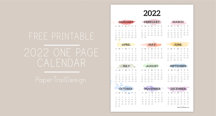 2022 One Page Calendar Printable - Watercolor | Paper Trail Design