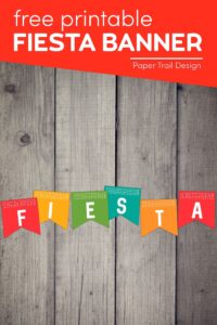 fiesta colorful banner for cinco de mayo with text overlay- free printable fiesta banner