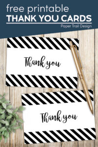 cute black and white thank you cards with text overlay- free printable thank you cards