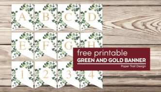 Banner letters A through H and numbers 1-4 with text overlay- free printable green and gold banner