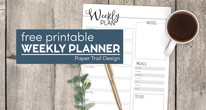 Printable weekly planner page with cup of coffee and gold pen with text overlay- free printable weekly planner 