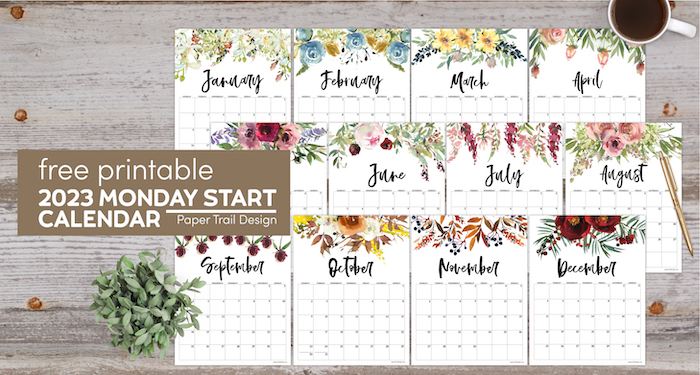 2023 amonday start floral calendar with text overlay- 2023 Monday start calendar