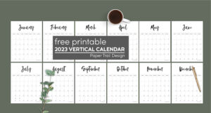 Vertical 2023 calendar with text overlay- free printable 2023 vertical calendar