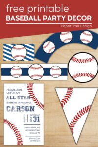 Baseball party printables with text overlay- free printable baseball party decor