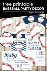 Baseball decor and invitations with text overlay- free printable baseball party decor