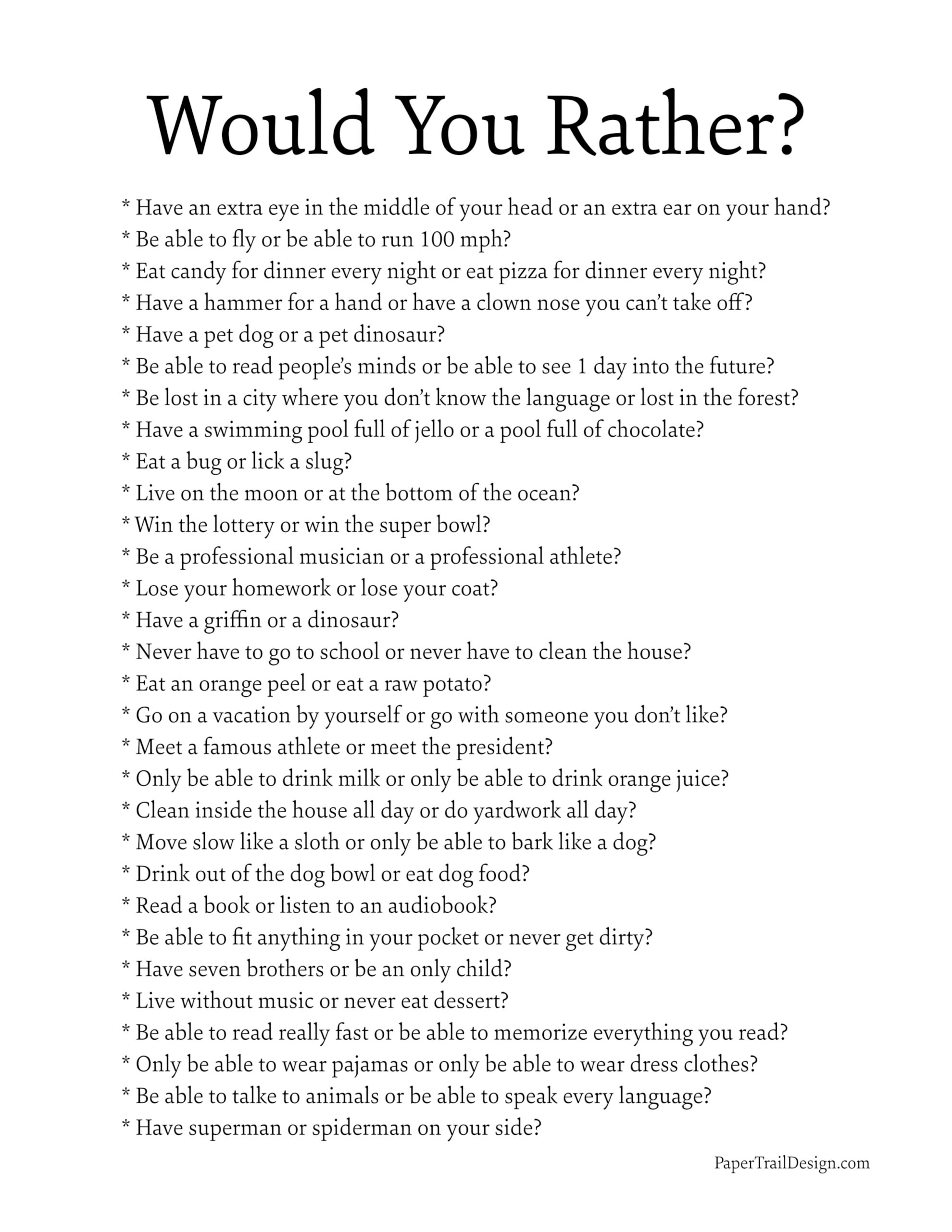 60 of the Best Would You Rather Questions