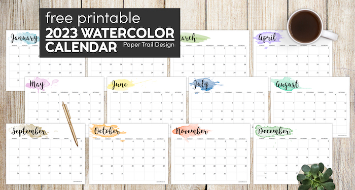 Complete 2023 calendar pages from January to December with watercolor design with text overlay- free printable 2023 watercolor calendar