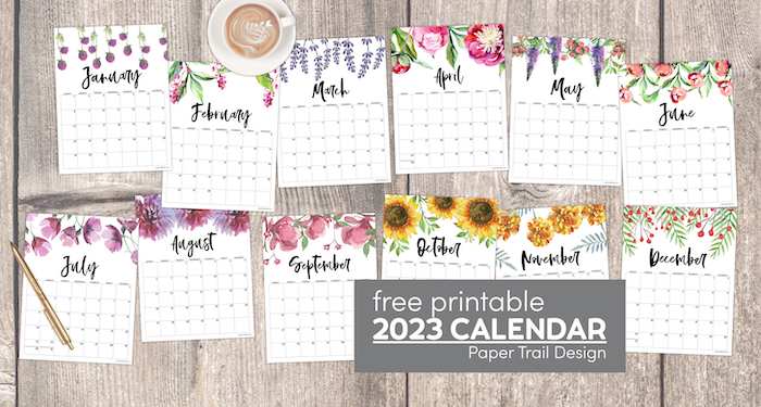 Yearly Floral calendar for 2023 with text overlay- free prinatble 2023 calendar