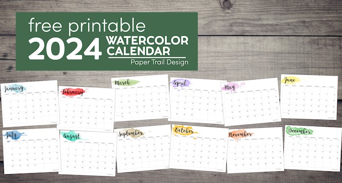 Horizontal watercolor calendar pages for 2024 with text overlay- free printable 2024 watercolor calendar
