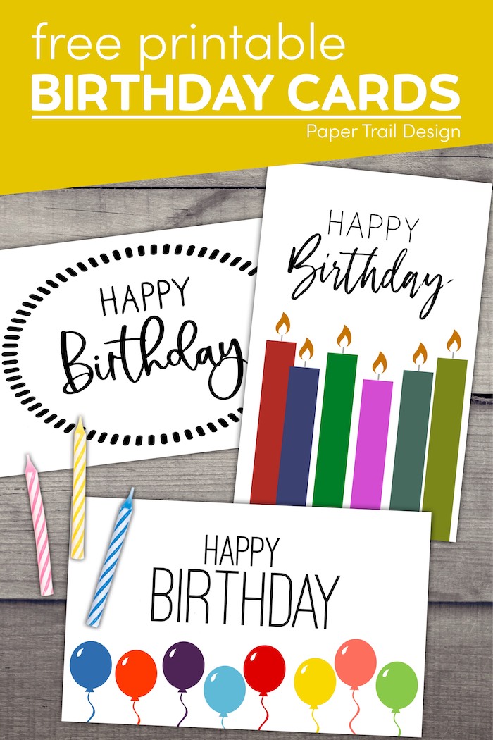 Happy Birthday Card Printables Paper Trail Design Happy Birthday Card Printables Paper Trail Design