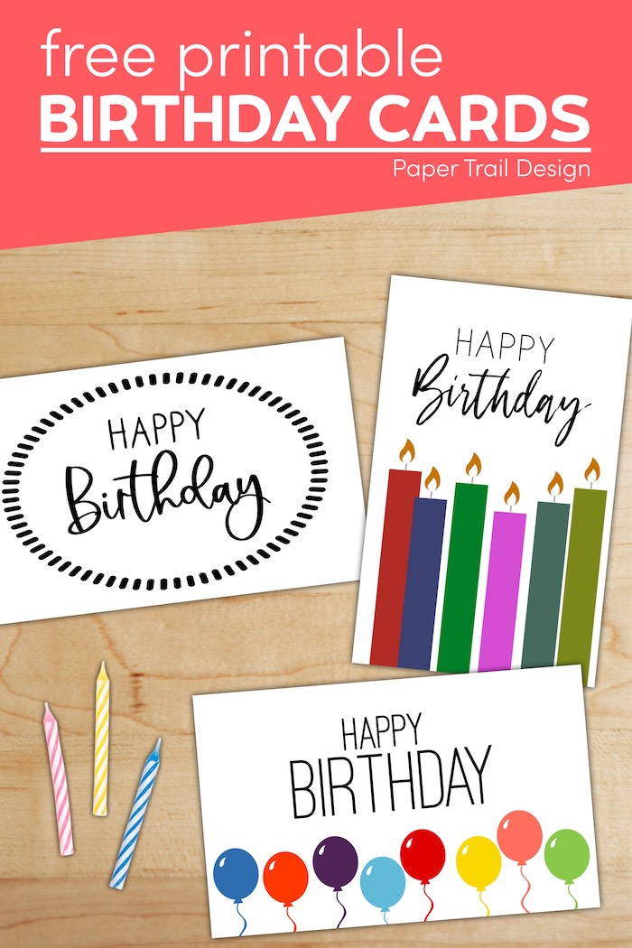Happy Birthday Card Printables Paper Trail Design Happy Birthday Card Printables Paper Trail Design