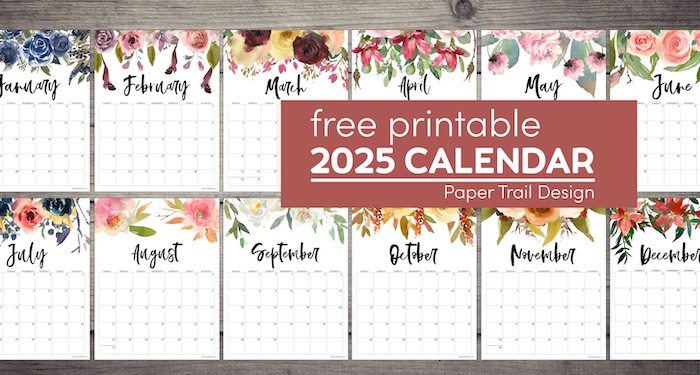 Floral calendar for January-December 2025 with text overlay- free printable 2025 calendar