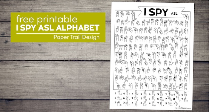 American Sign Language alphabet hand letters I spy page with text overlay- free printable I Spy ASL Alphabet
