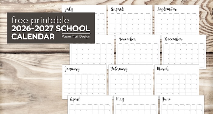Full year of free school calendar month pages with text overlay- free printable 2026-2027 school calendar
